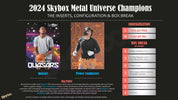 2024 Upper Deck Skybox Metal Universe Champions Hobby Box - Private Box Break