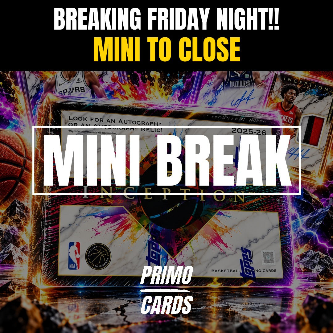 Breaking Friday Night - Mini To Close 7239
